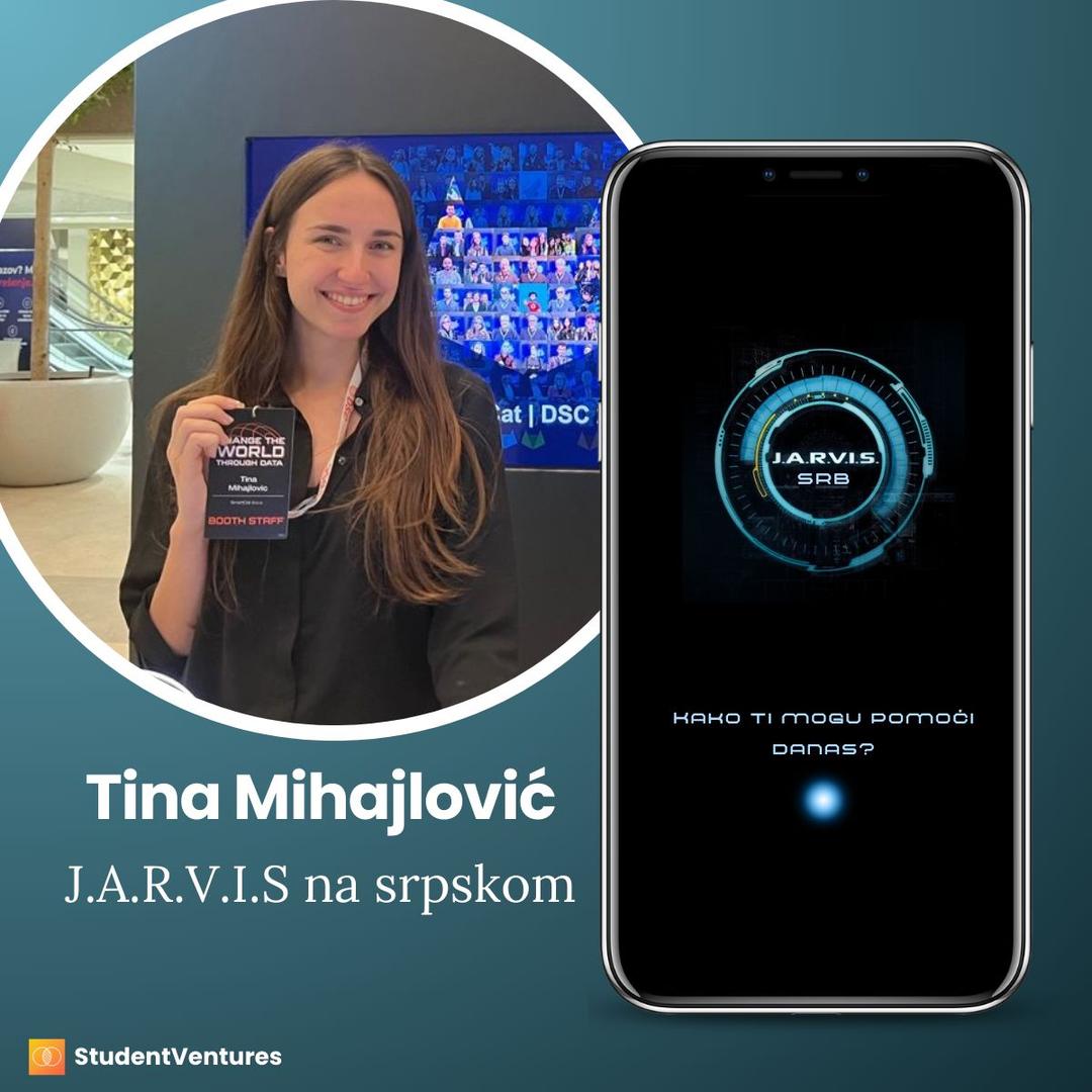 Tina Mihajlović i J.A.R.V.I.S